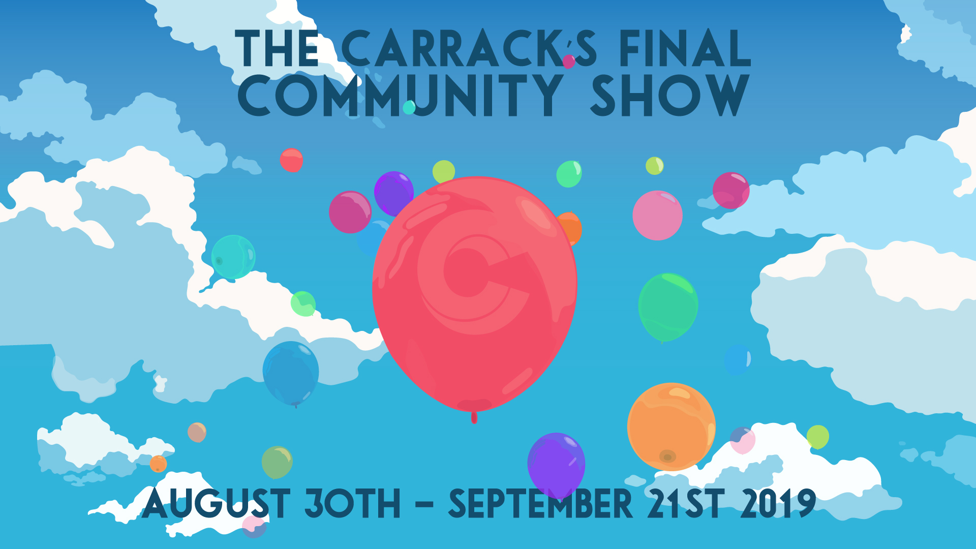 Carrack's Final Community Show